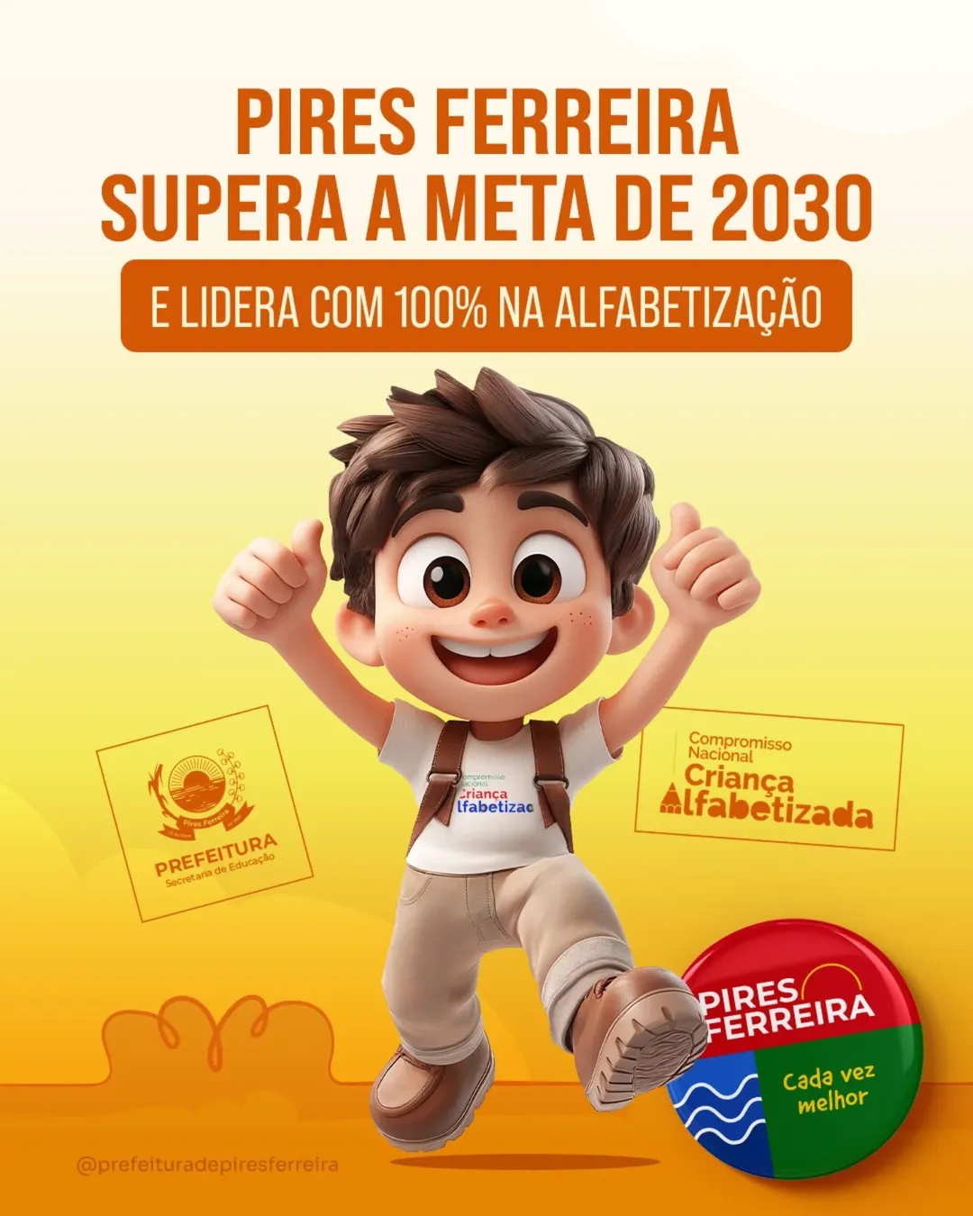Pires Ferreira é, mais uma vez, referência nacional em educação!